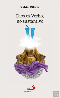 Bertrand.pt - Dios Es Verbo, No Sustantivo