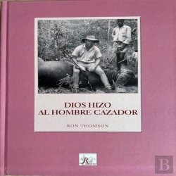 Bertrand.pt - Dios Hizo Alo Hiombre Cazador