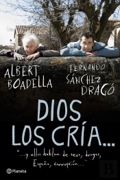 Dios Los Cría...
