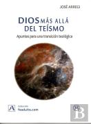 Dios Mas Alla Del Teismo