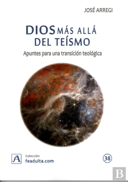 Bertrand.pt - Dios Mas Alla Del Teismo