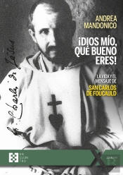¡Dios Mio, Que Bueno Eres!
