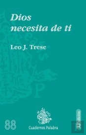 Dios Necesita De Ti