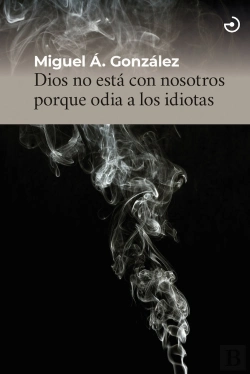 Bertrand.pt - Dios No Esta Con Nosotros Porque Odia A Los Idiotas