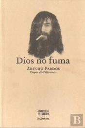 Dios No Fuma