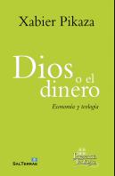 Dios O El Dinero