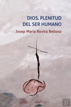 Bertrand.pt - Dios, Plenitud Del Ser Humano