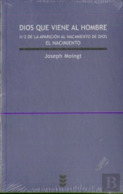 Dios Que Viene Al Hombre Ii/2