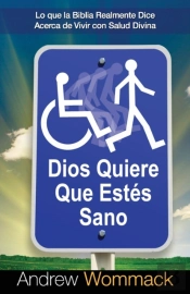 Dios Quiere Que Estes Sano