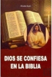 Dios Se Confiesa En La Biblia