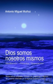 Dios Somos Nosotros Mismos