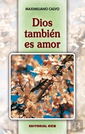 Dios También Es Amor