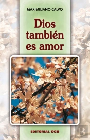 Dios También Es Amor