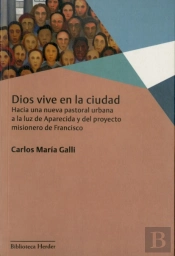 Dios Vive En La Ciudad