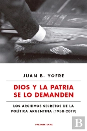 Dios Y La Patria Se Lo Demanden