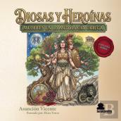 Diosas Y Heroinas