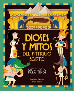 Bertrand.pt - Dioses Y Mitos Del Antiguo Egipto