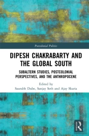 Dipesh Chakrabarty And The Global South