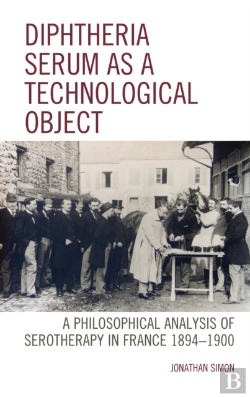 Bertrand.pt - Diphtheria Serum As A Technological Object