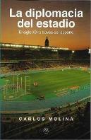 Diplomacia Del Estadio, La