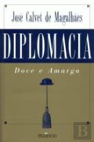 Diplomacia Doce e Amarga
