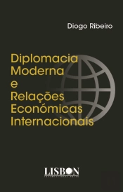 Diplomacia Moderna e Relações Económicas Internacionais