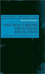 Diplomacy Before The Russian Revolution