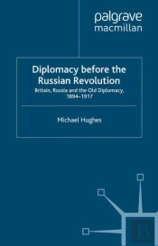 Diplomacy Before The Russian Revolution