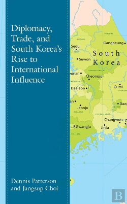 Bertrand.pt - Diplomacy, Trade, And South Korea'S Rise To International Influence