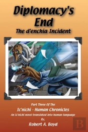 Diplomacy'S End: The D'Enchia Incident