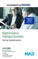Diplomado/A Trabajos Sociales Del Ayuntamiento De Madrid. Test Del Temario Grupo I