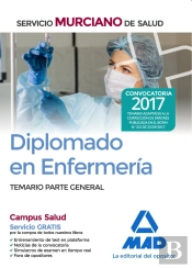 Diplomado En Enfermería Del Servicio Murciano De Salud. Temario Parte General