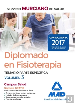 Bertrand.pt - Diplomado En Fisioterapia Del Servicio Murciano De Salud. Temario Parte Específica Volumen 3