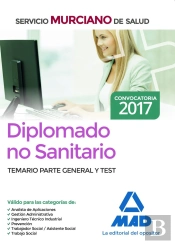 Diplomado No Sanitario Del Servicio Murciano De Salud. Temario Parte General Y Test