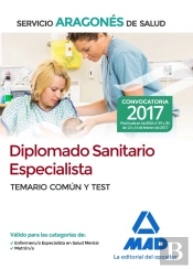 Diplomado Sanitario Especialista Del Servicio Aragonés De Salud. Temario Común Y Test