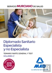 Diplomado Sanitario Especialista Y No Especialista Del Servicio Murciano De Salud. Temario Parte Gen