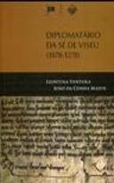 Diplomatário da Sé de Viseu (1028-1278)