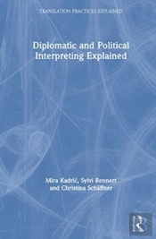 Diplomatic And Political Interpreting Explained
