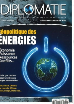 Bertrand.pt - Diplomatie Gd N°72 : Géopolitique Des Énergies - Fev-Mars 2023