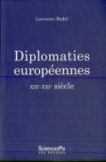 Diplomaties Européennes ; Xix-Xxi Siècle