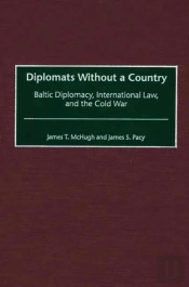 Diplomats Without A Country