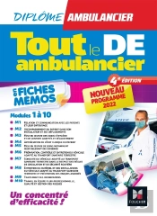 Diplôme Ambulandier : Tout Le De Ambulancier ; Modules 1 À 10 ; En Fiches Mémos (4e Édition)