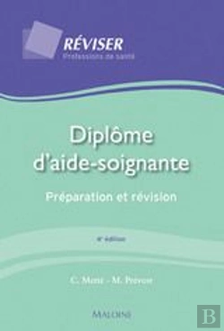 Bertrand.pt - Diplome D'Aide-Soignante: Preparation Et Revision, 4e Edition