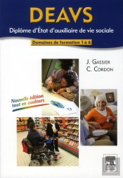 Diplôme D'État D'Auxilaire De Vie Sociale (3e Édition)
