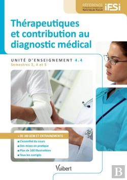 Bertrand.pt - Diplôme D'Etat Infirmier ; Ue 4.4 ; Thérapeutiques Et Contribution Au Diagnostic Médical ; Semestres 2, 4 Et 5