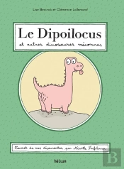 Dipoilocus Et Autres Dinosaures Meconnus