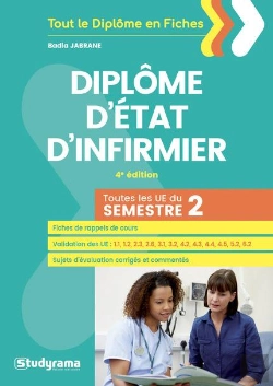 Bertrand.pt - Dipôme D'Etat D'Infirmier ; Toutes Les Ue Du Semestre 2 (4e Édition)