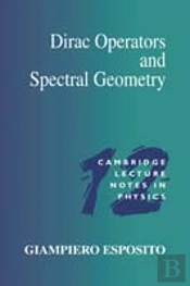 Dirac Operators And Spectral Geometry