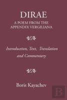 Dirae. A Poem From The Appendix Vergiliana