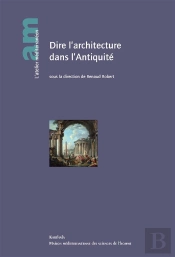 Dire L'Architecture Dans L'Antiquité